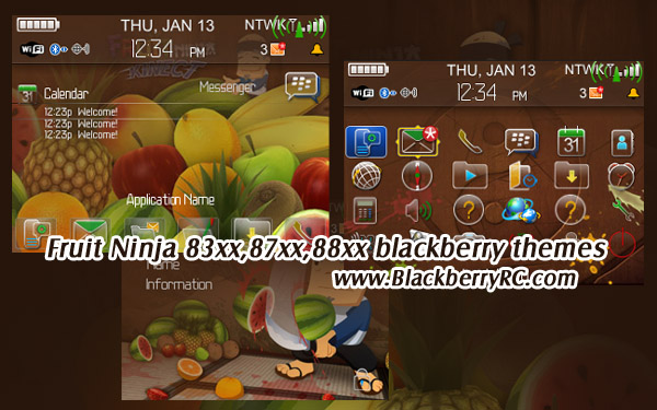 Fruit Ninja 83xx,87xx,88xx themes for blackberry os4.5