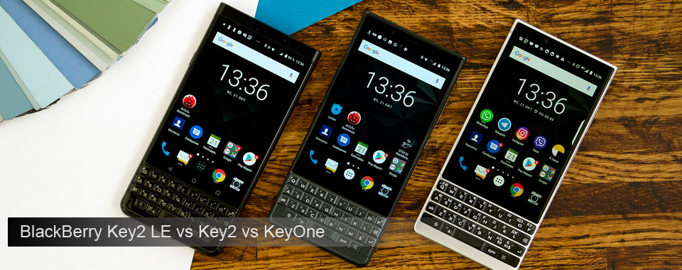 <b>BlackBerry Key2 LE vs Key2 vs KeyOne</b>