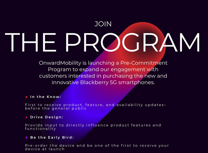 You can now sign up to receive the latest OnwardMobility BlackBerry 5G information
